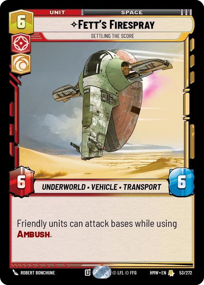 Fett's Firespray - Settling the Score 53/272 Rare Homeworlds NM/M