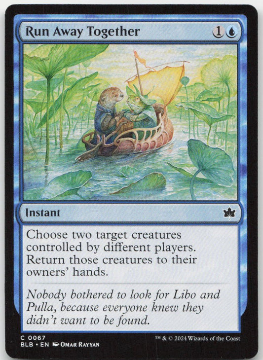 Run Away Together C Bloomburrow 67 NM