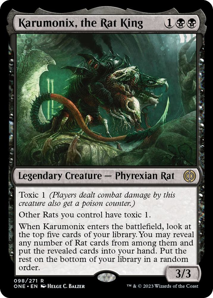 Karumonix, the Rat King 98 Rare Phyrexia: All Will Be One NM/M