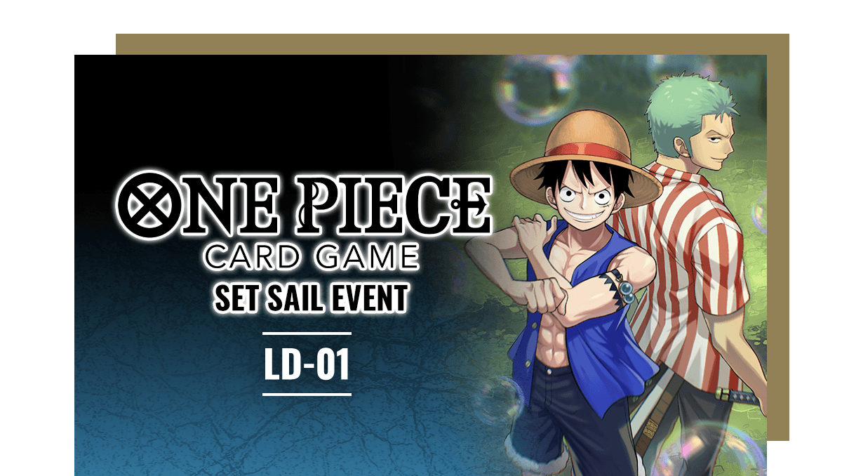 ONE PIECE CARD GAME Set Sail Event [LD-01] | Sunday 5th October