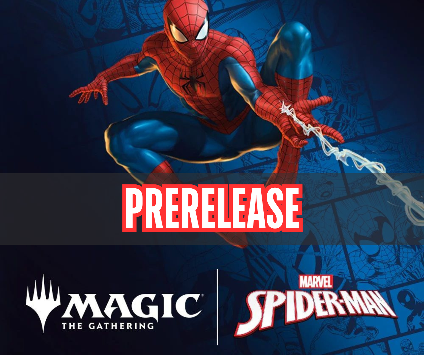 PRERELEASE Magic: The Gathering Marvel's Spider-Man | Friday 19th September 7pm