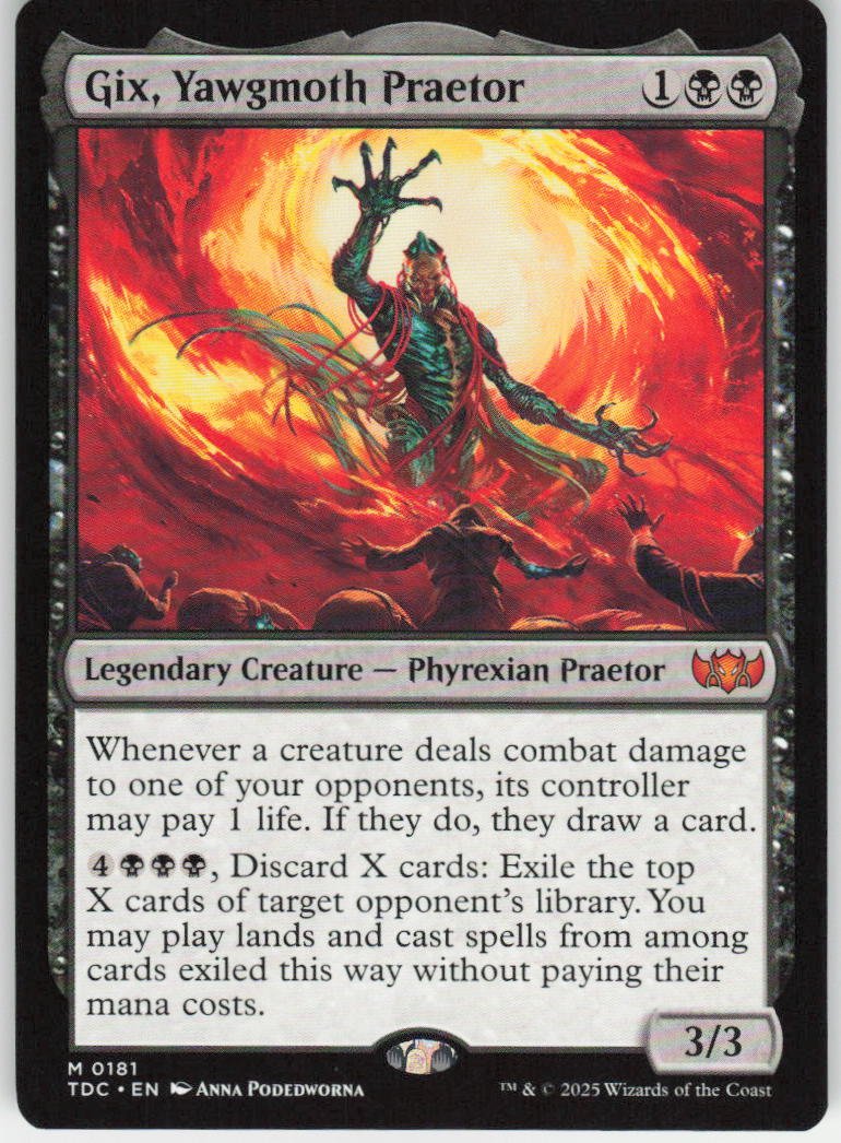 Gix, Yawgmoth Praetor M Commander: Tarkir: Dragonstorm 181 NM