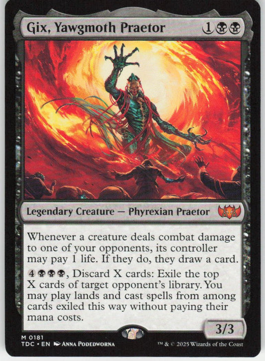 Gix, Yawgmoth Praetor M Commander: Tarkir: Dragonstorm 181 NM
