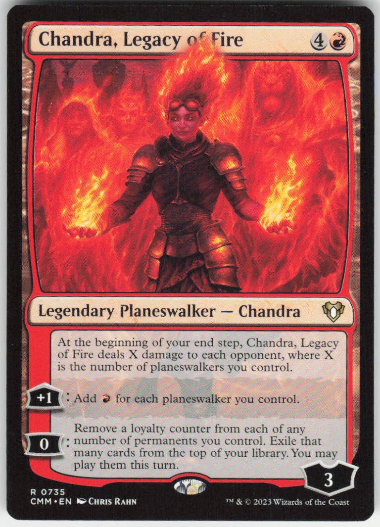Chandra, Legacy of Fire R Commander Masters 735 NM