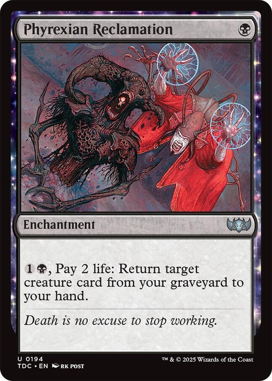 Phyrexian Reclamation 194 Uncommon Commander: Tarkir: Dragonstorm NM/M