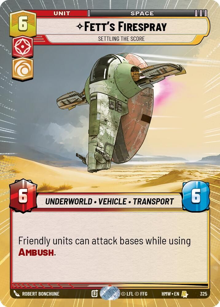 Fett's Firespray - Settling the Score (Hyperspace) 325 Rare Homeworlds NM/M