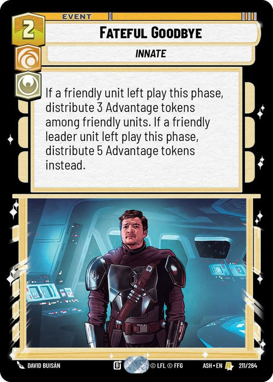 Fateful Goodbye 211/264 Rare Ashes of the Empire NM/M