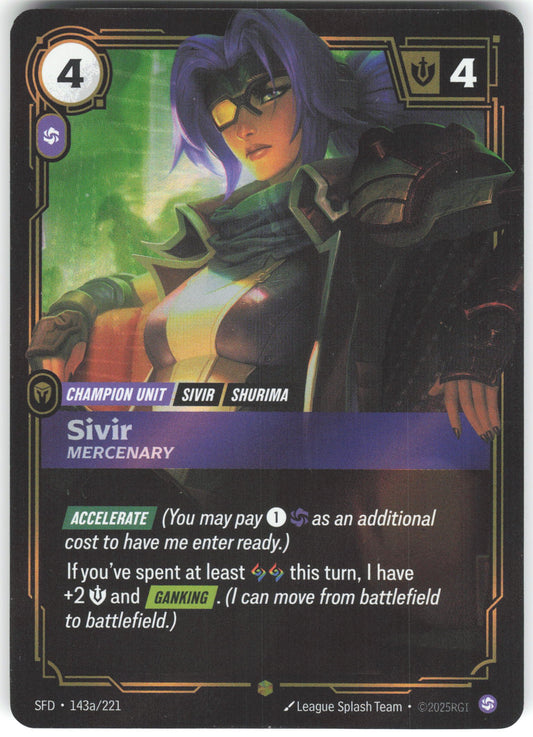 Sivir - Mercenary (Alternate Art) Showcase Spiritforged 143a/221 NM