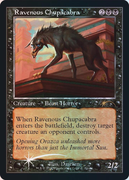 Ravenous Chupacabra (Retro Frame) 1 Promo Foil Open House Promos NM/M