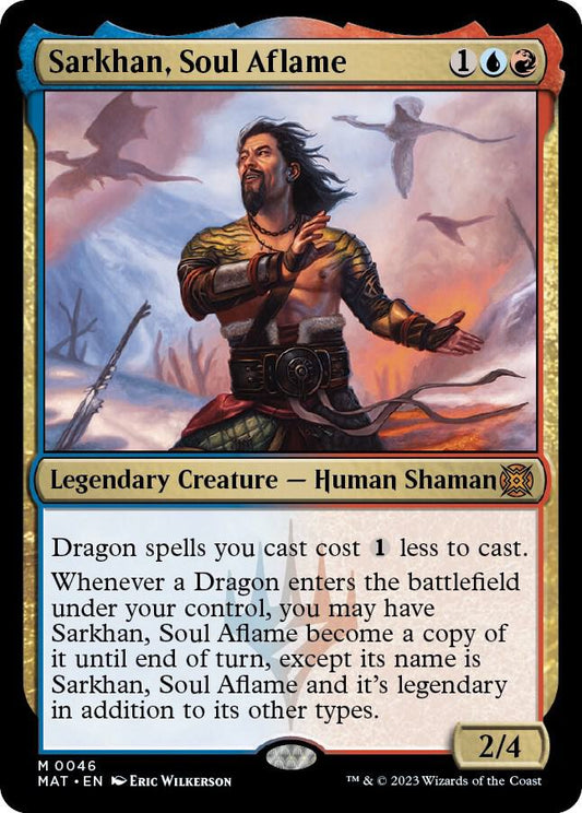 Sarkhan, Soul Aflame 46 Mythic March of the Machine: The Aftermath NM/M