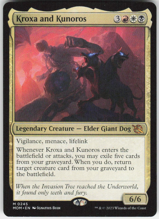 Kroxa and Kunoros M March of the Machine 245 NM