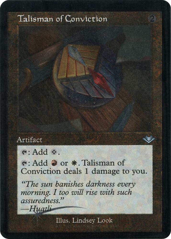 Talisman of Conviction (Retro Frame) (Foil Etched) 33 Modern Horizons Foil NM/M