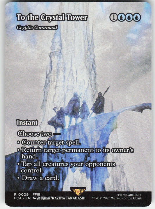 To the Crystal Tower - Cryptic Command (Showcase) R FINAL FANTASY: Through the Ages 29 NM