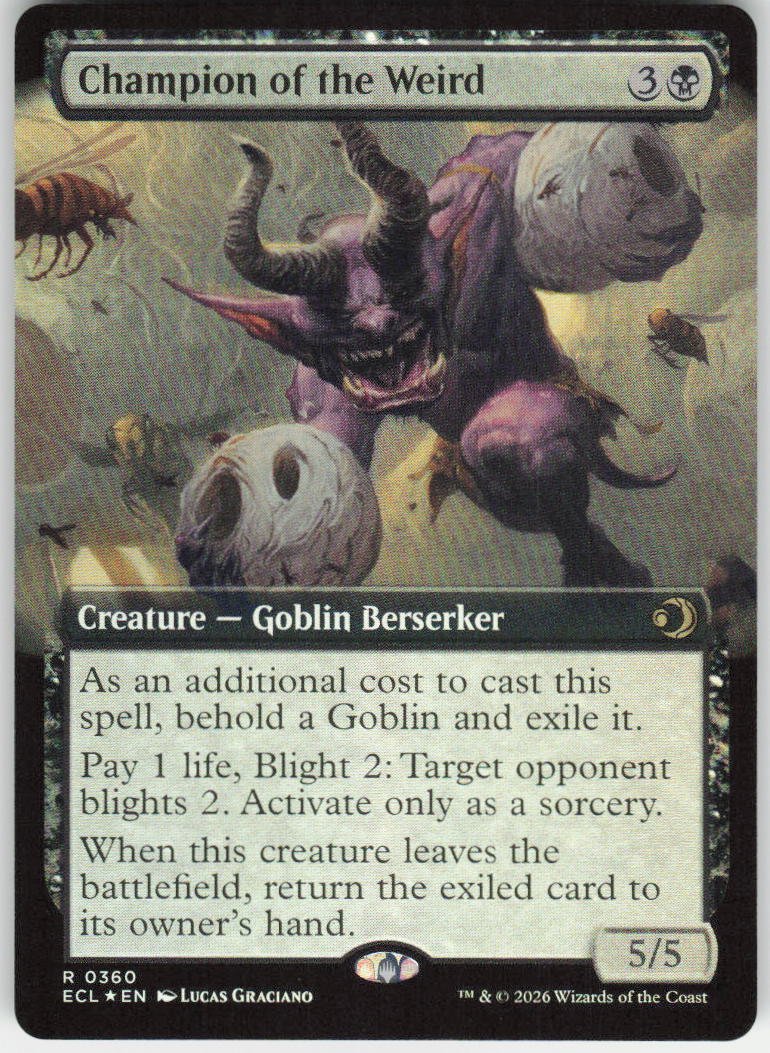Champion of the Weird (Extended Art Foil) R Lorwyn Eclipsed 360 NM
