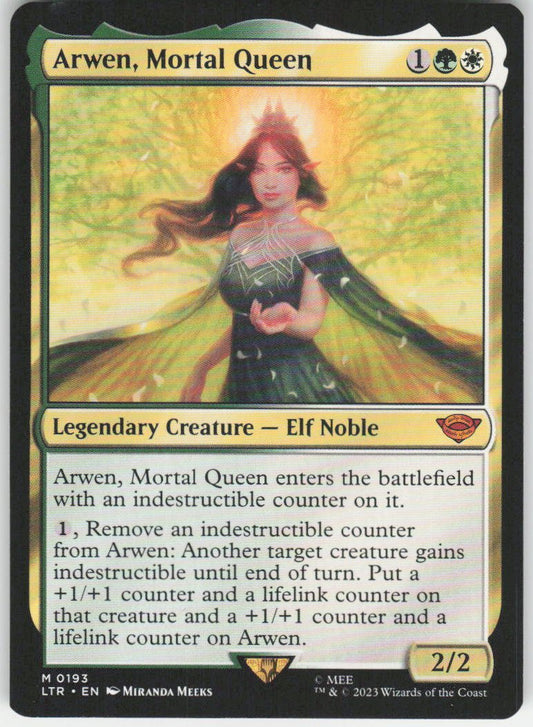 Arwen, Mortal Queen M Universes Beyond: The Lord of the Rings: Tales of Middle-earth 193 NM