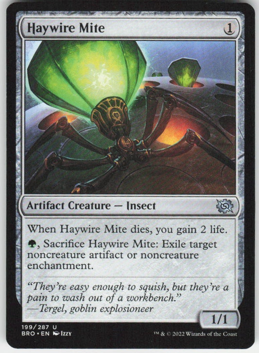 Haywire Mite U The Brothers' War 199 NM