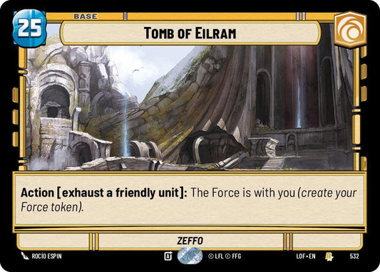 Tomb of Eilram (Foil) 532 Rare Legends of the Force NM/M