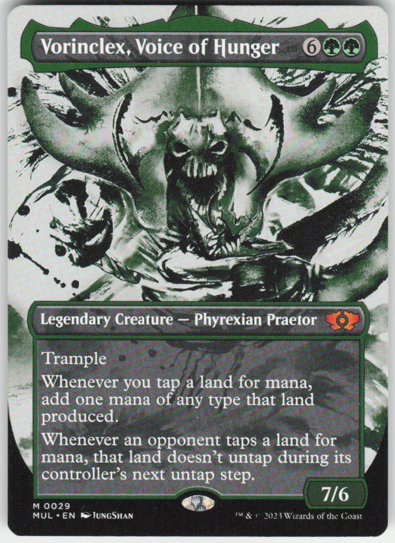 Vorinclex, Voice of Hunger M March of the Machine: Multiverse Legends 29 NM