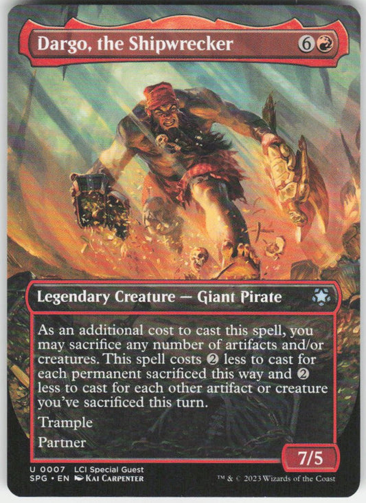 Dargo, the Shipwrecker (Borderless) U Special Guests 7 NM