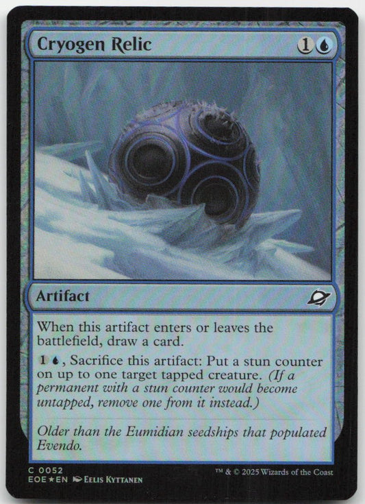 Cryogen Relic C Edge of Eternities 52 NM