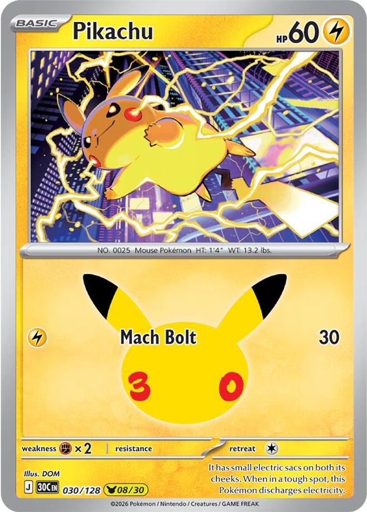 Pikachu 030/128 Pikachu Rare ME: 30th Celebration Holo NM/M