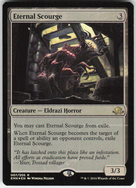 Eternal Scourge R Eldritch Moon 7 NM
