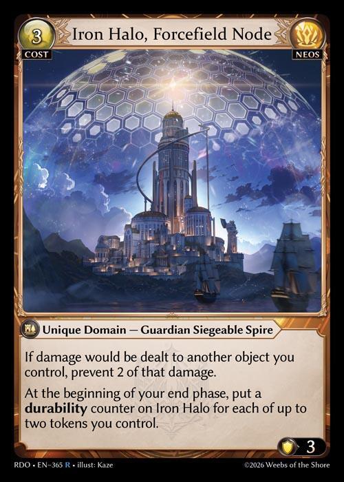 Iron Halo, Forcefield Node 365 Rare Radiant Origins NM