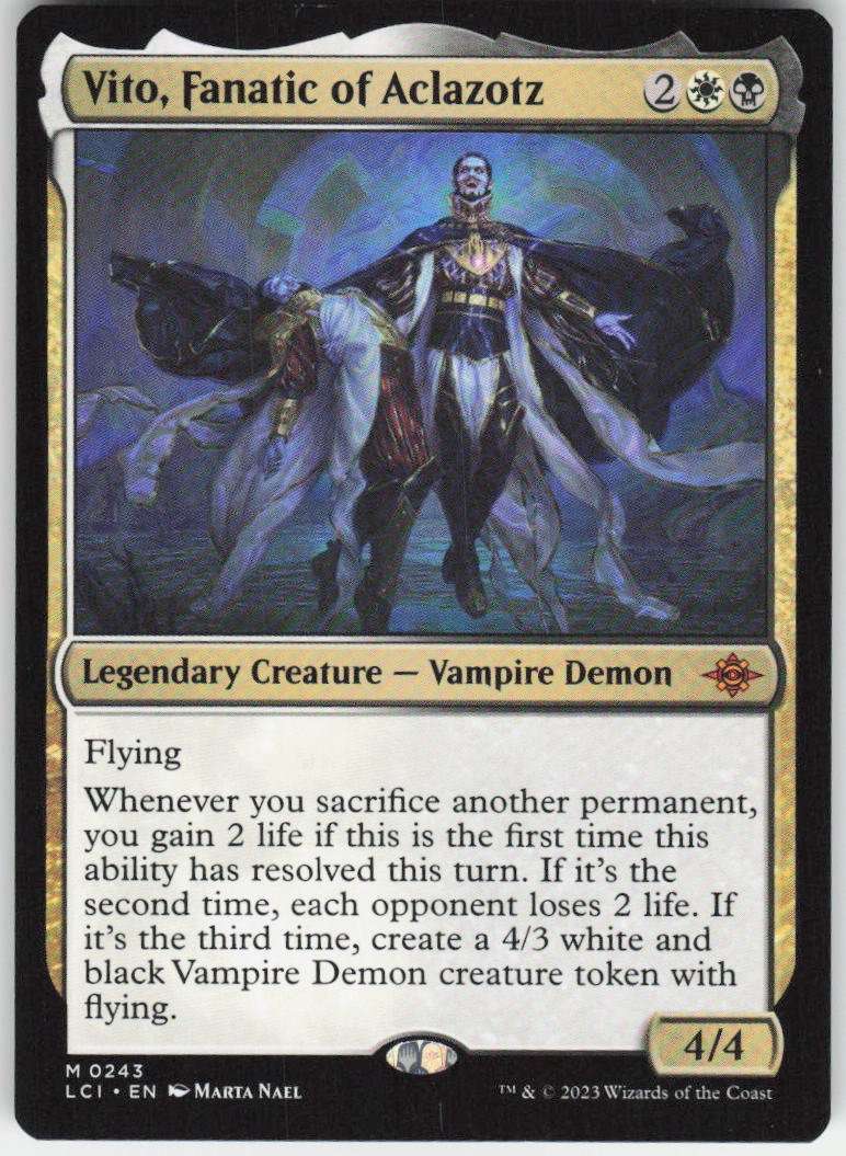 Vito, Fanatic of Aclazotz M The Lost Caverns of Ixalan 243 NM