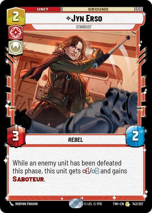 Jyn Erso - Stardust 143/257 Rare Foil Twilight of the Republic NM/M