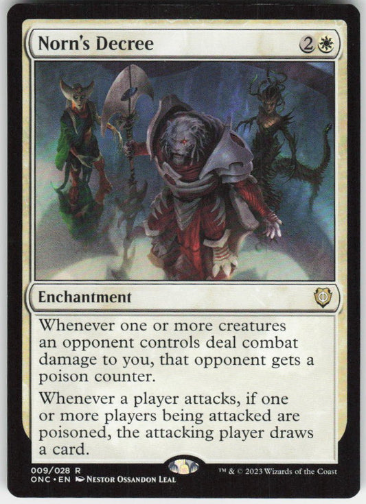 Norn's Decree R Commander: Phyrexia: All Will Be One 9 NM