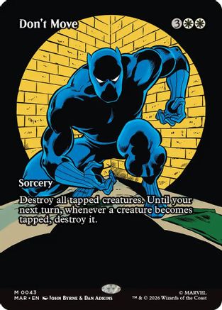 Don't Move (Borderless) 43 Mythic Marvel Universe Eternal-Legal NM/M