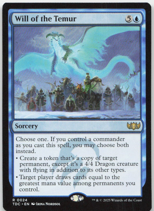 Will of the Temur R Commander: Tarkir: Dragonstorm 24 NM