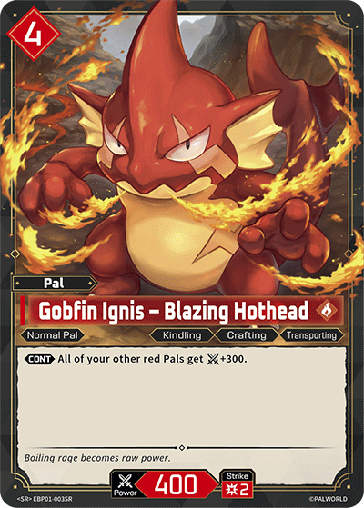 [EBP01-003](SR) Gobfin Ignis - Blazing Hothead {Foil} NM/M