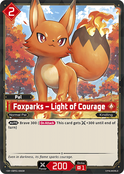 [EBP01-006](SR) Foxparks - Light of Courage {Foil} NM/M