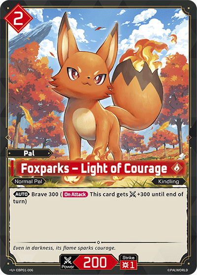[EBP01-006](U) Foxparks - Light of Courage NM/M