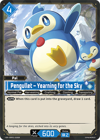 [EBP01-028](SR) Pengullet - Yearning for the Sky {Foil} NM/M