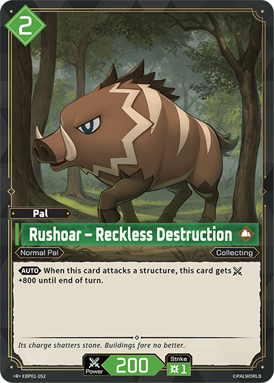 [EBP01-052](R) Rushoar - Reckless Destruction {Foil} NM/M