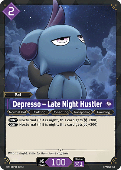 [EBP01-079](SR) Depresso - Late Night Hustler {Foil} NM/M