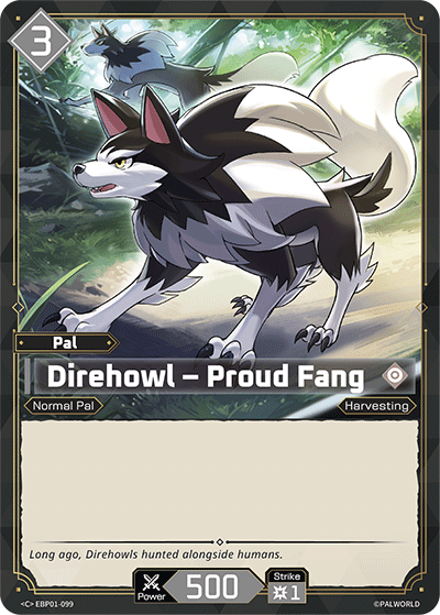 [EBP01-099](C) Direhowl - Proud Fang NM/M