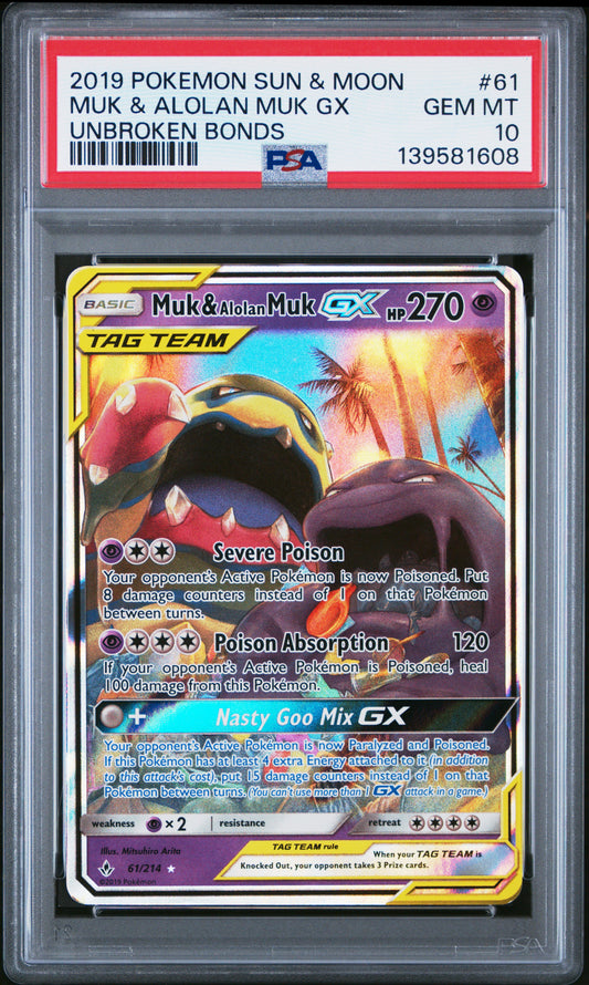 PSA 10 2019 POKEMON SUN & MOON UNBROKEN BONDS #61 MUK & ALOLAN MUK GX UNBROKEN BONDS 139581608