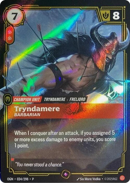 Tryndamere - Barbarian 034/298 Riftbound Organized Play Promotional Cards NM/M