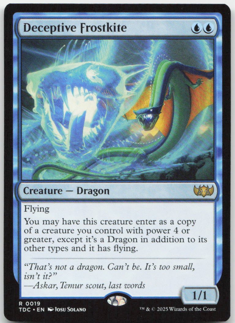 Deceptive Frostkite R Commander: Tarkir: Dragonstorm 19 NM