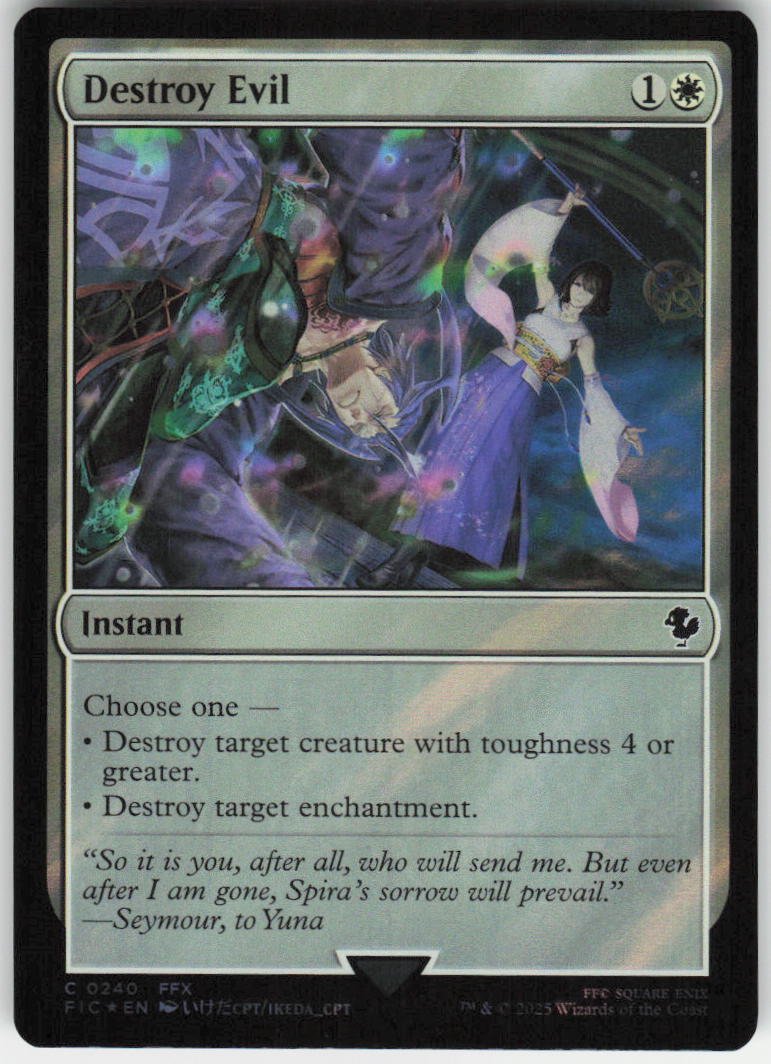 Destroy Evil (Surge Foil) C Commander: FINAL FANTASY 240 NM