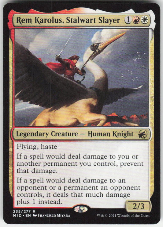 Rem Karolus, Stalwart Slayer R Innistrad: Midnight Hunt 235 NM