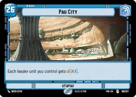 Pau City 019/257 Rare Foil Twilight of the Republic NM/M