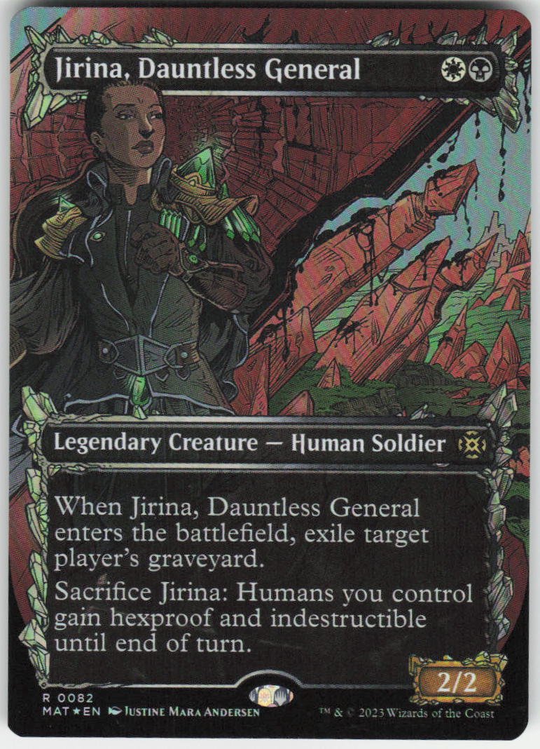 Jirina, Dauntless General (Showcase) R March of the Machine: The Aftermath 82 NM