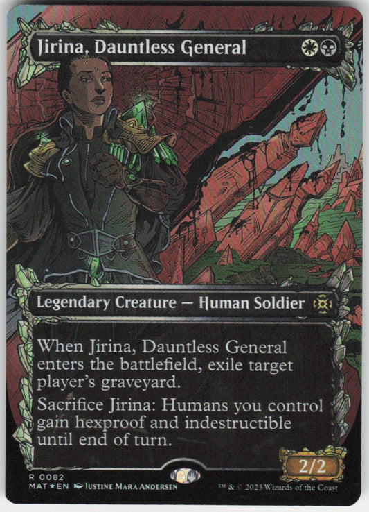 Jirina, Dauntless General (Showcase) R March of the Machine: The Aftermath 82 NM