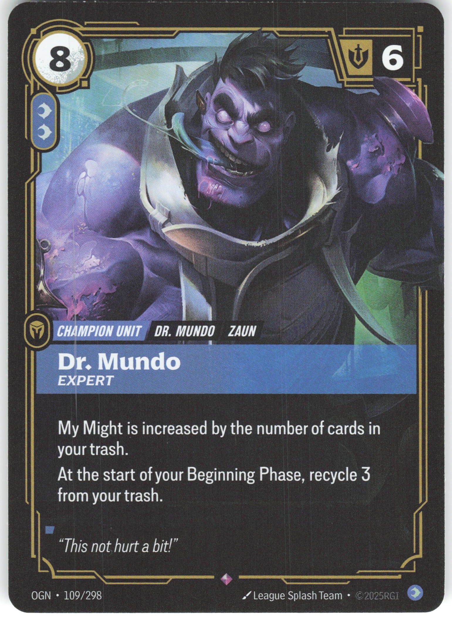 Dr. Mundo - Expert Rare Origins 109/298 NM
