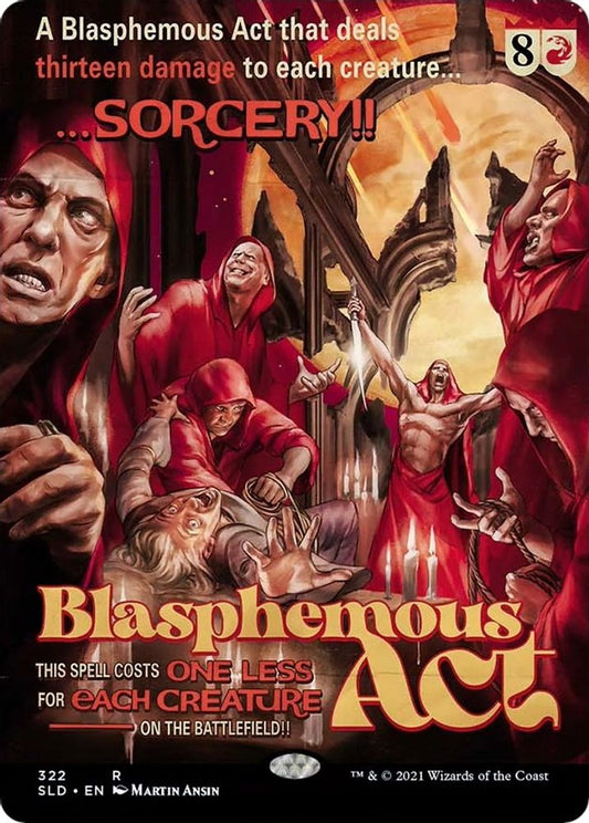 Blasphemous Act (322) 322 Foil Rare Secret Lair Drop Series NM/M