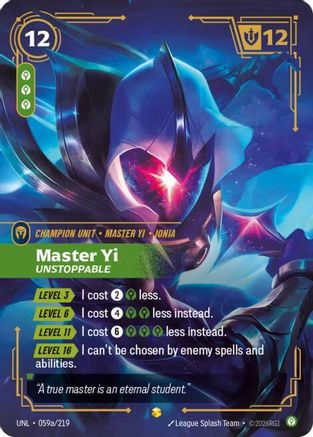 Master Yi - Unstoppable (Alternate Art) 059A/219 Showcase Unleashed NM/M